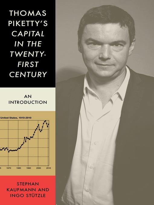 Title details for Thomas Piketty's Capital in the Twenty-First Century by Stephen Kaufmann - Available